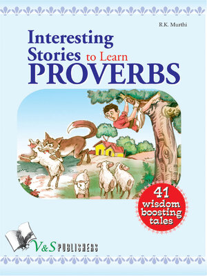 cover image of Interesting Stories to Learn Proverbs